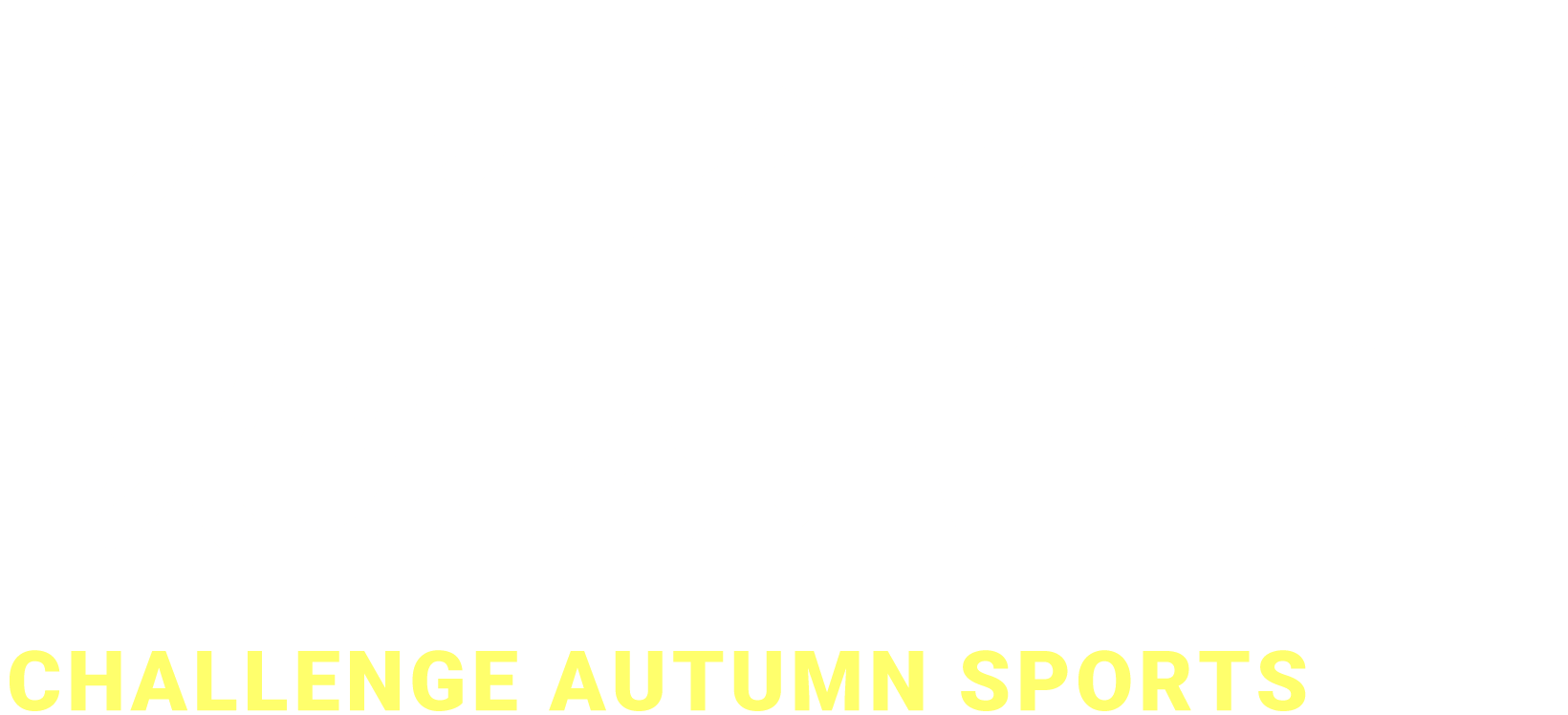 チャレンジ！秋のスポーツ CHALLENGE AUTUMN SPORTS
